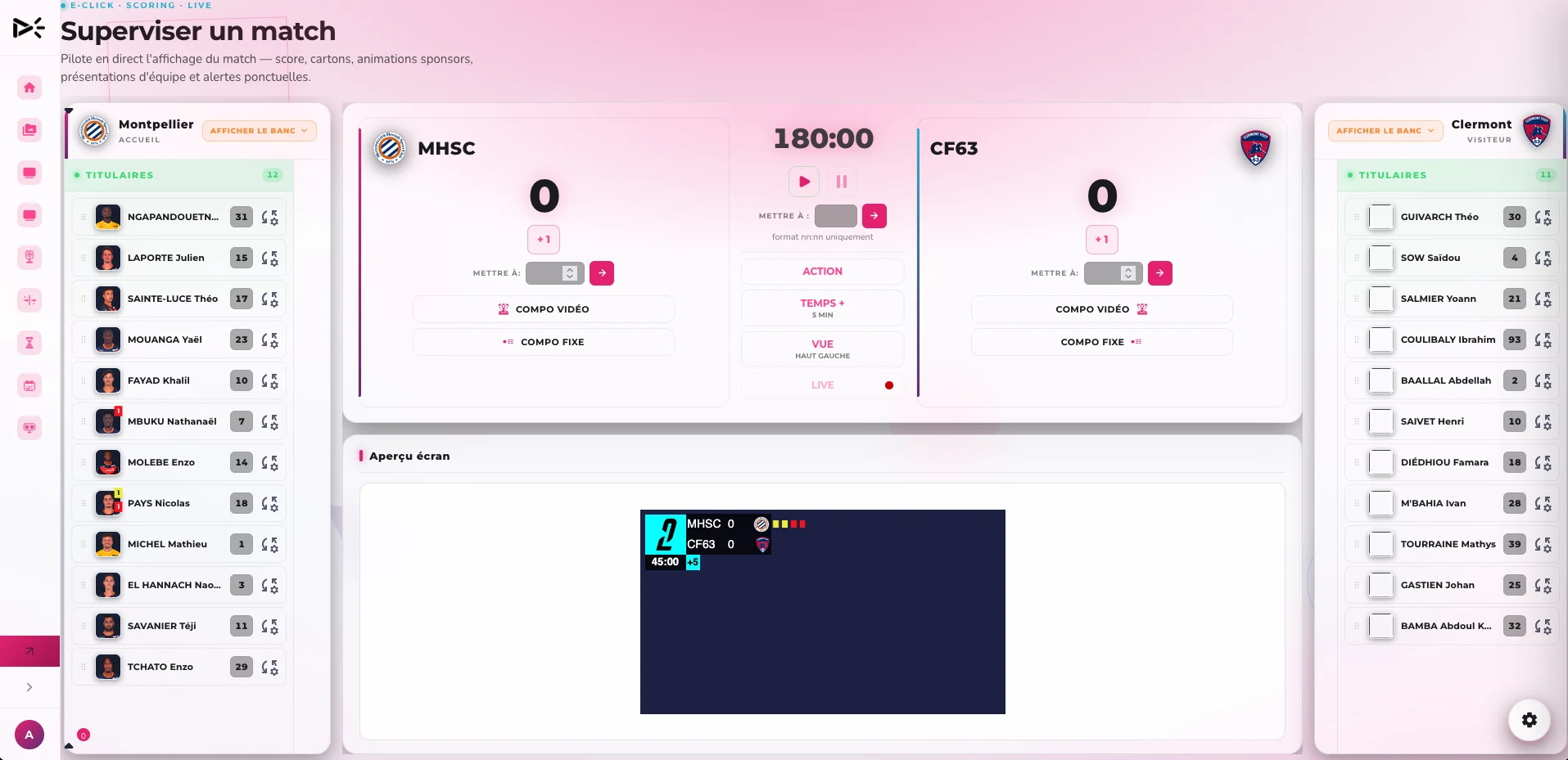 Interface SCORING d'EMITY&nbsp;: &eacute;cran de supervision d'un match avec le score, le chronom&egrave;tre et les compositions d'&eacute;quipes