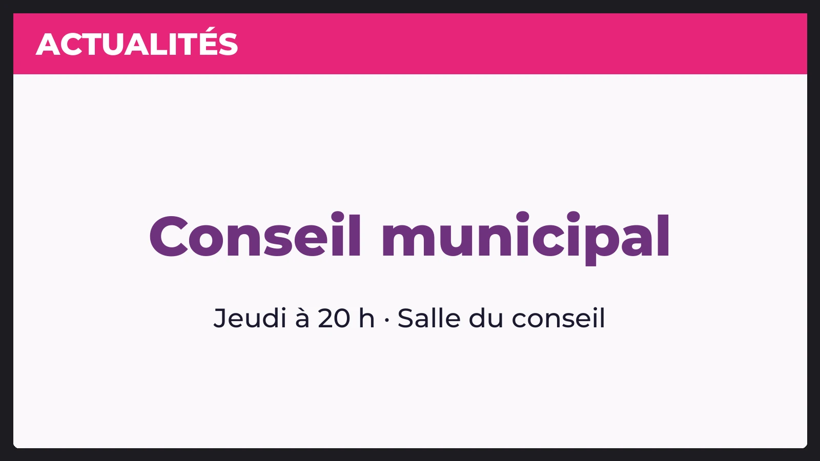 Maquette d&rsquo;&eacute;cran de mairie annon&ccedil;ant un conseil municipal