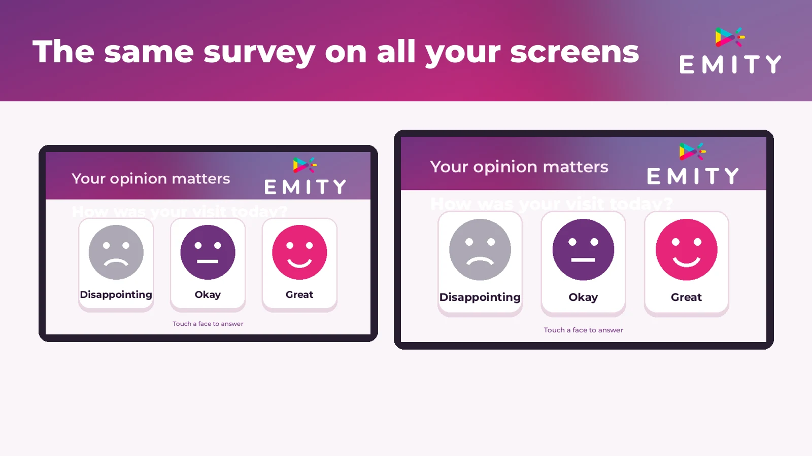 The same survey shown on several screens